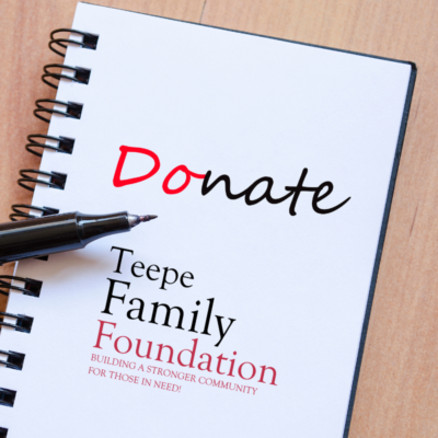 Monetary Donations Teepe Family Foundation